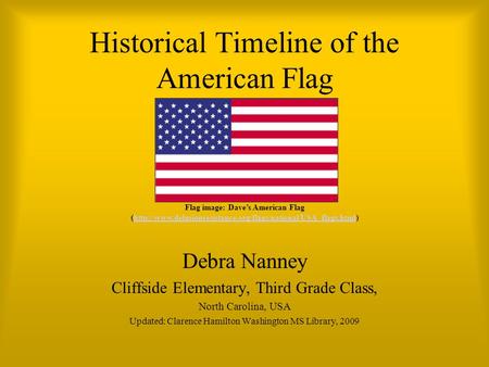 Historical Timeline of the American Flag