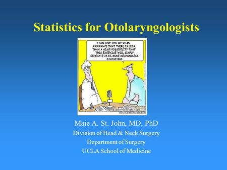 Statistics for Otolaryngologists