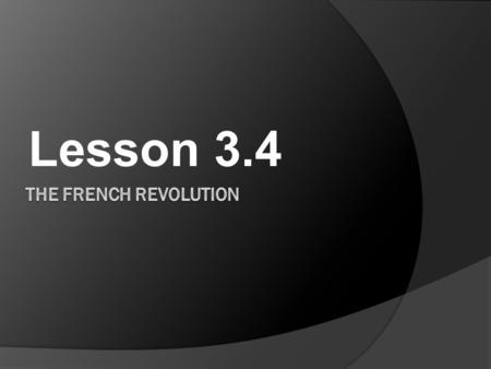 Lesson 3.4. Knight’s Charge  What was the name of the king who ruled over the English colonies?  What is the difference between a citizen and a subject?