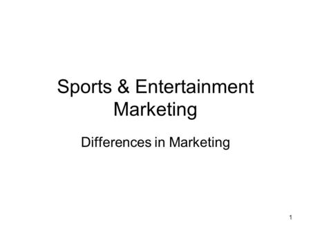 Sports & Entertainment Marketing