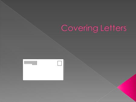  A letter that accompanies your resume.  You use it to respond to a job ad, follow up on a lead, or want to indicate interest in a company.