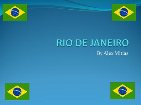 By Alex Mitias. Brazil The name Brazil conjures up images of football, carnival, beautiful beaches and the Amazon rainforest. Brazil is also the fifth.