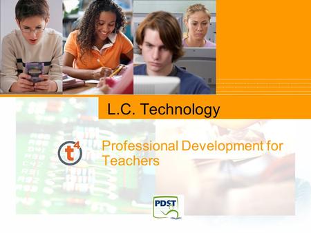 L.C. Technology Professional Development for Teachers.