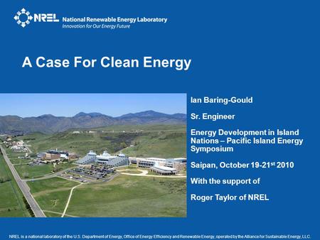 NREL is a national laboratory of the U.S. Department of Energy, Office of Energy Efficiency and Renewable Energy, operated by the Alliance for Sustainable.