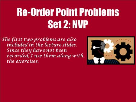 Re-Order Point Problems Set 2: NVP