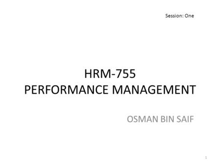 HRM-755 PERFORMANCE MANAGEMENT