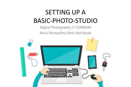 SETTING UP A BASIC-PHOTO-STUDIO