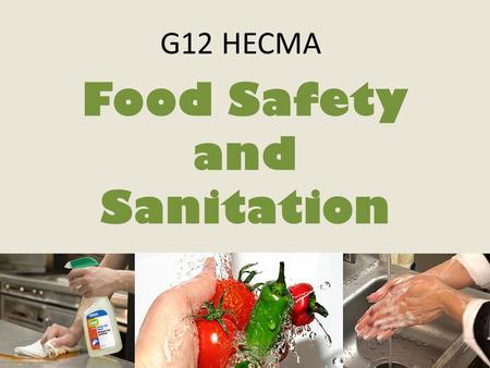 Food Safety and Sanitation