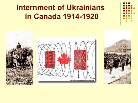 Internment of Ukrainians in Canada