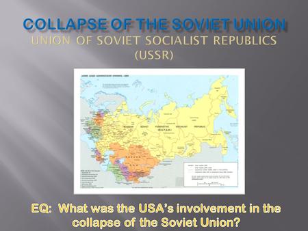 Post-1975 Pretest 1.Which nation collapsed on December 25, 1991? a.The U.S.S.Rc. The United Kingdom b.The U.S.d. Brazil 2.After September 22, 2001, how.