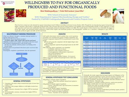 Rini Mukhopadhyay 1, Vicki McCracken 1, Joan Ellis 2 WSU School of Economic Sciences 1 WSU Department of Apparel Merchandising, Design and Textiles 2 Funded.