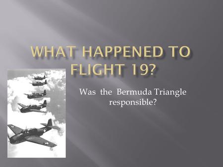 What happened to Flight 19?