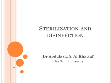 Sterilization and disinfection