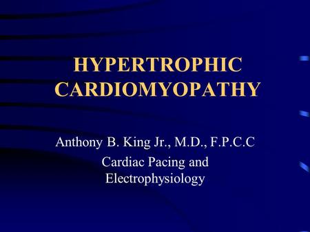 HYPERTROPHIC CARDIOMYOPATHY