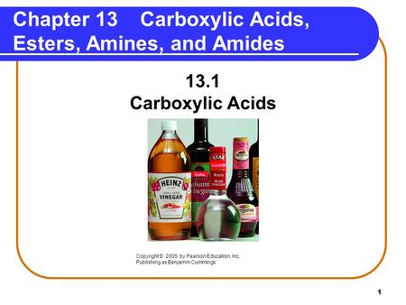 Chapter 13 Carboxylic Acids, Esters, Amines, and Amides