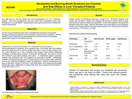 Presented at the 15 th Congress of the European Society for Organ Transplantation, 4-7 September 2011, Glasgow, Scotland References Conclusions Objectives.