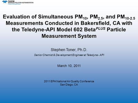 Evaluation of Simultaneous PM10, PM2. 5, and PM10-2