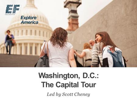 Washington, D.C.: The Capital Tour