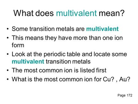 What does multivalent mean?