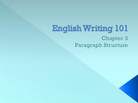  Last week we went over the topic sentence and the job of the controlling idea in detail. We discussed how important it was for this information to come.