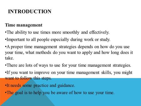 INTRODUCTION Time management