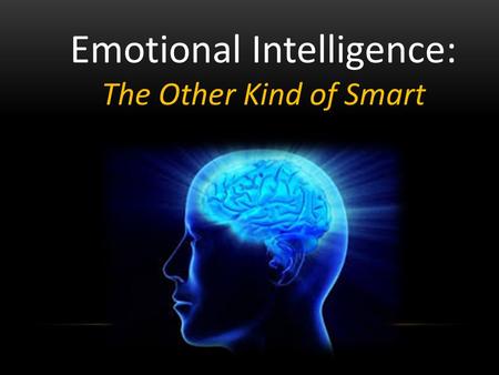 Emotional Intelligence: