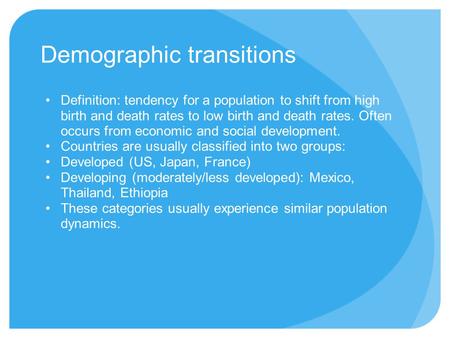 Demographic transitions