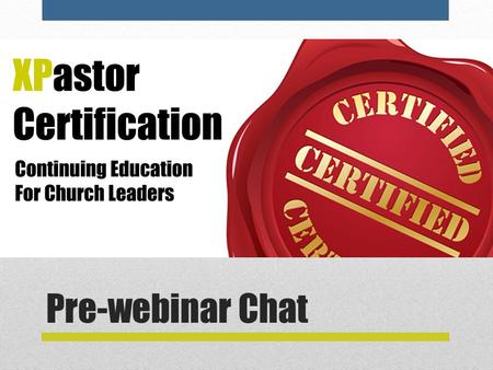 Pre-webinar Chat. Welcome! Tech Issues  Do not “un-mute” yourself by clicking the red microphone  If you are called on to speak, you may need a mic.