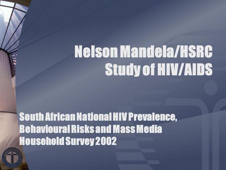 Nelson Mandela/HSRC Study of HIV/AIDS