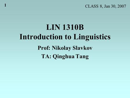 LIN 1310B Introduction to Linguistics