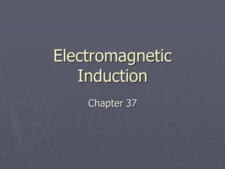 Electromagnetic Induction