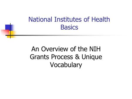 National Institutes of Health Basics