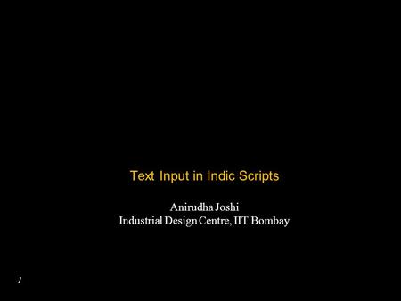 Text Input in Indic Scripts