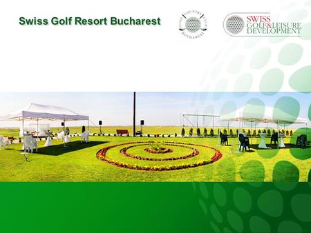 V 2.0 june 2015 Page Swiss Golf Resort Bucharest.