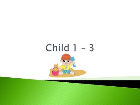  Walking and climbing ◦ Not only will your toddler be walking alone, but he will probably be trying to crawl or climb up the stairs. ◦ He may even.