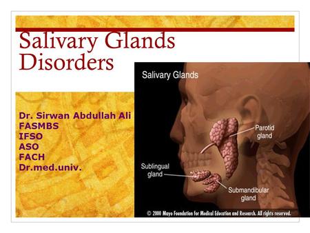 Salivary Glands Disorders