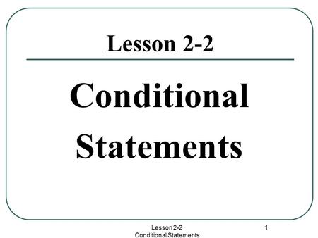 Conditional Statements