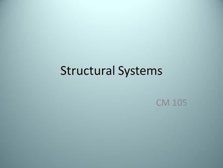 Structural Systems CM 105. Precast Concrete Framing Offer exceptional strength and resistance to seismic stresses and high degree of fire safety Concrete.