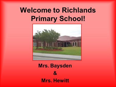 Welcome to Richlands Primary School!