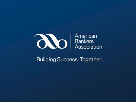 Industry Numbers and Bank Mergers aba.com 1-800-BANKERS Office of the Chief Economist American Bankers Association.