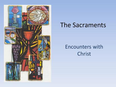 Encounters with Christ