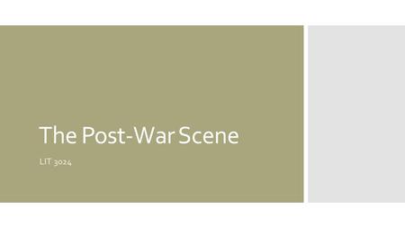 The Post-War Scene LIT 3024. Britain in 1945 New start  1945 election – Labour landslide  Atlee’s government: NHS, nationalisation of railways, coal.