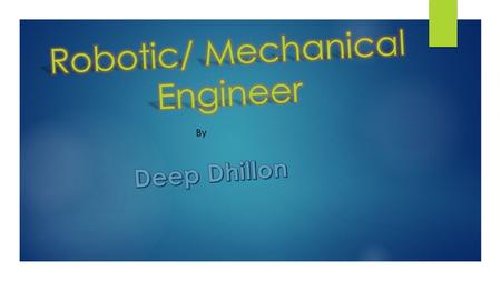 By. Description! Mechanical engineers develop various products, ranging from small component designs to extremely large plant, machinery or vehicles.