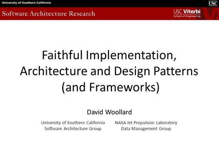 Architecture, Design Patterns and Faithful Implementation