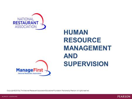 HUMAN RESOURCE MANAGEMENT AND SUPERVISION