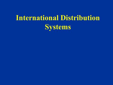 International Distribution Systems