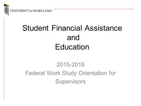 Student Financial Assistance and Education