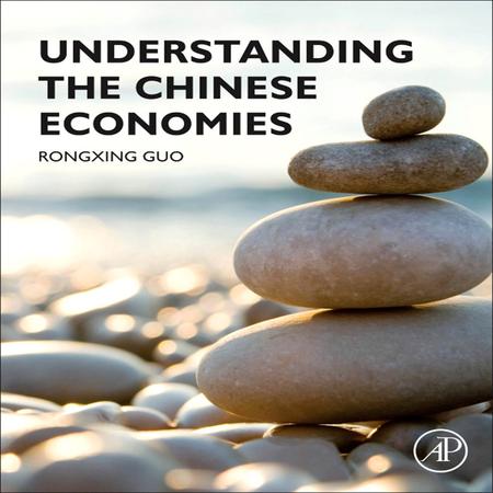 1Prepared with assistance by Luc Guo. The book: Understanding the Chinese Economies The author: Rongxing Guo (all website materials provided by author)