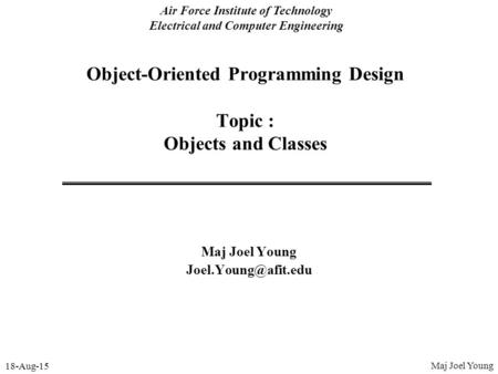 Object-Oriented Programming Design Topic : Objects and Classes