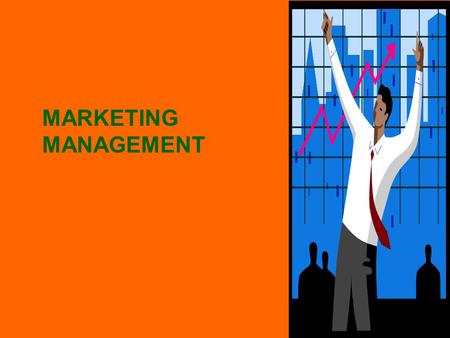 MARKETING MANAGEMENT.